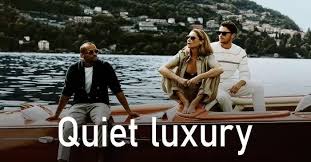 tren quiet luxury